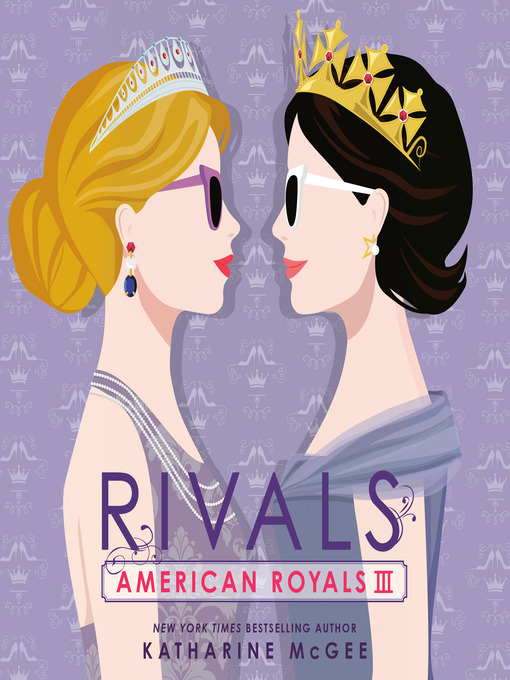 Title details for Rivals by Katharine McGee - Available